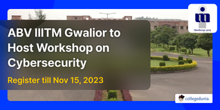 ABV IIITM Gwalior to Host Workshop on Cybersecurity in Edge Computing Enabled IoT; Register till Nov 15